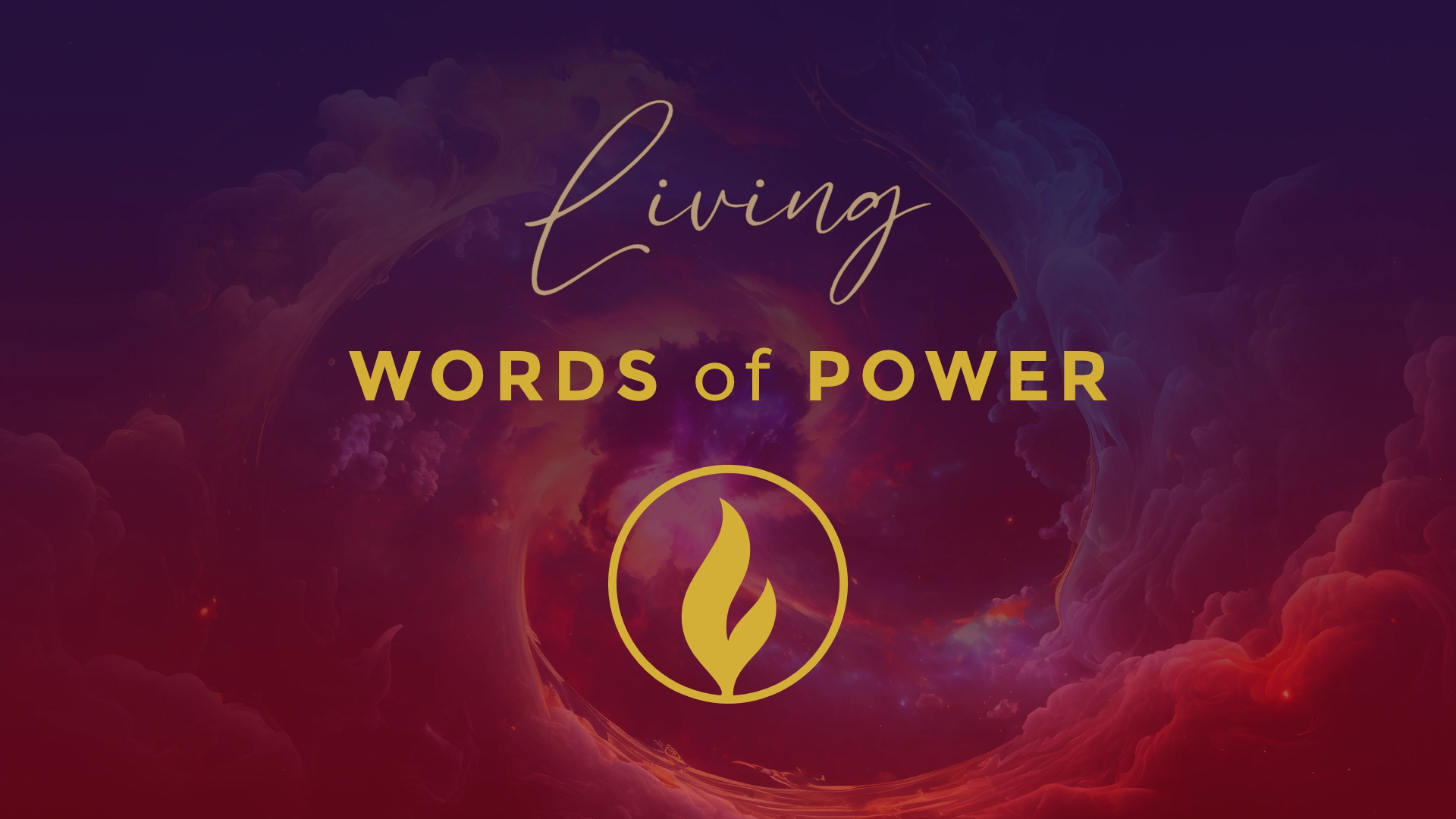 Living Words of Power